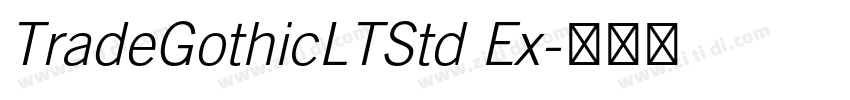 TradeGothicLTStd Ex字体转换